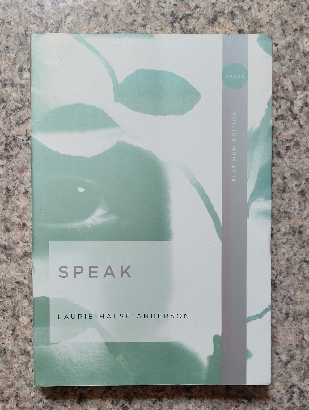 Speak by Laurie Halse Anderson